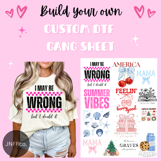 Custom DTF Gang Sheet BUILD Your Own