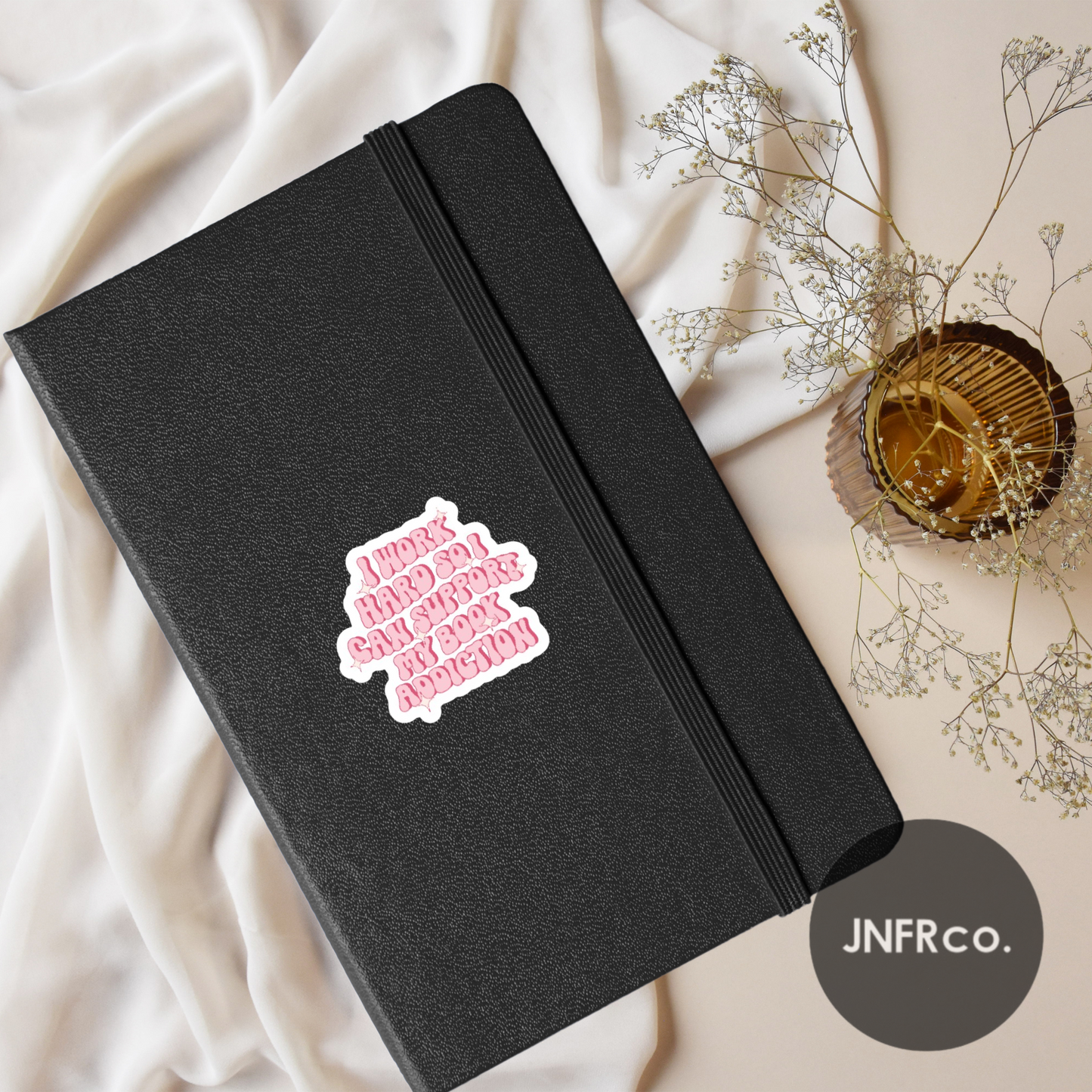 I Work Hard Book Addiction Sticker