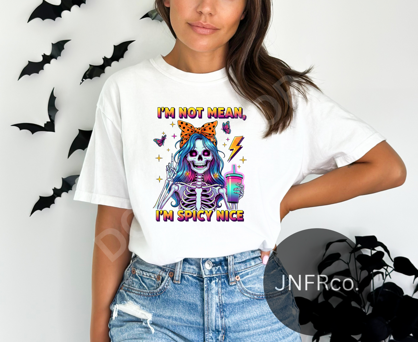 I'm Not Mean I'm Spicy Nice - DTF Transfer