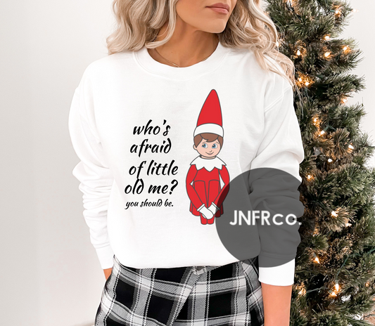 Who's Afraid Elf - DTF Transfer