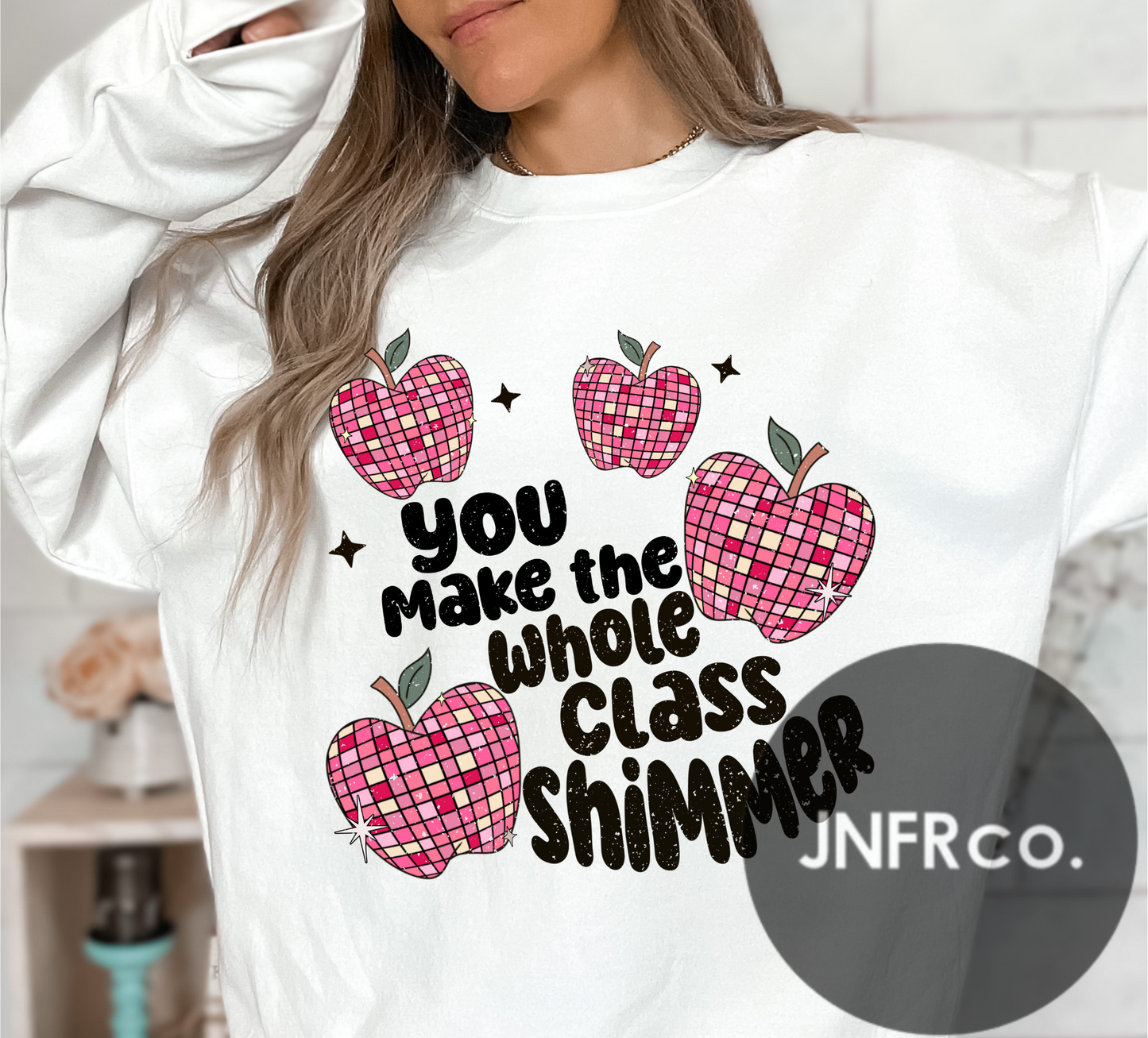 You Make The Whole Class Shimmer Sweatshirt