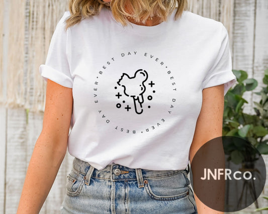 Best Day Ever T-Shirt