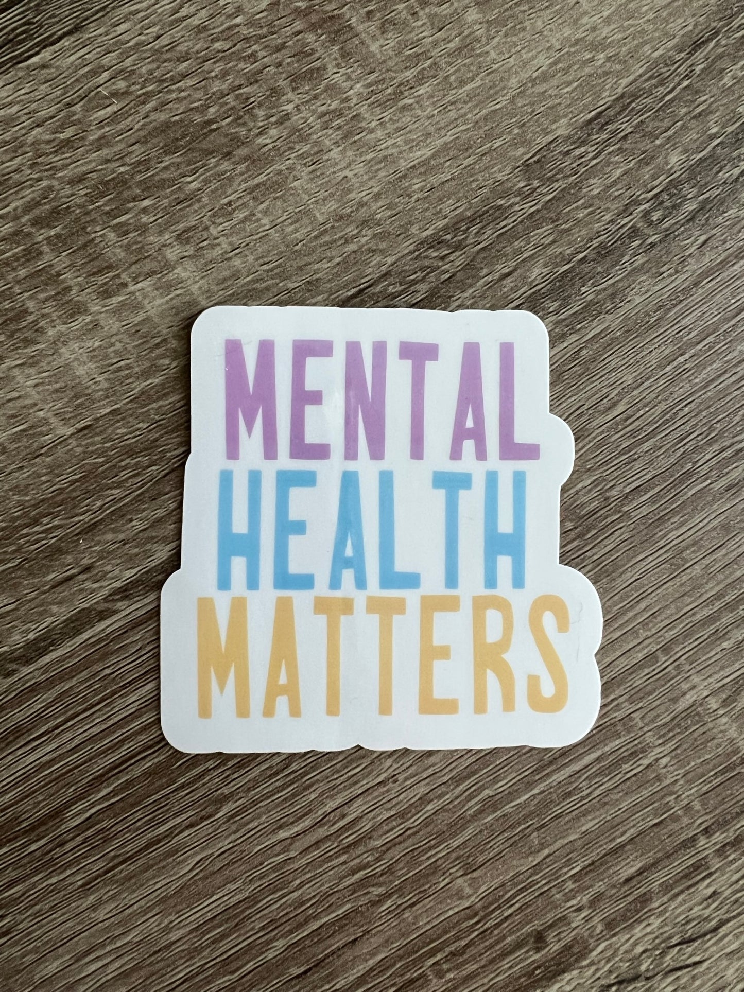 Mental Health Matters Sticker