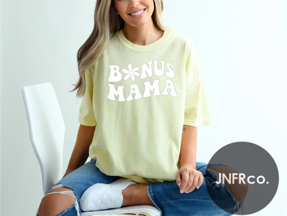 Bonus Mama Daisy Comfort Colors T-Shirt