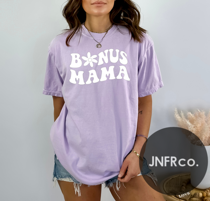 Bonus Mama Daisy Comfort Colors T-Shirt