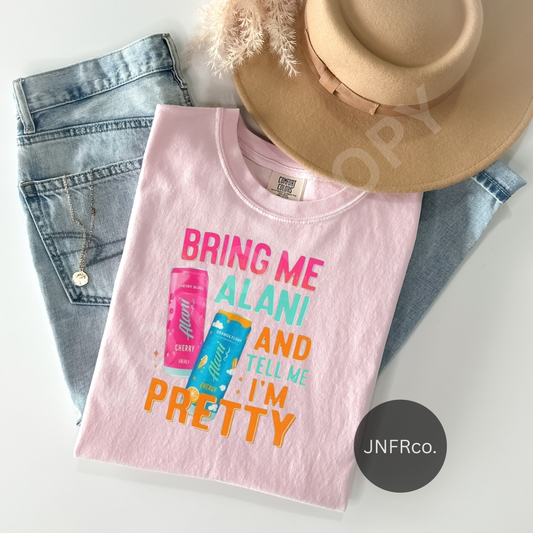 Bring Me A Nu & Pretty - DTF Transfer