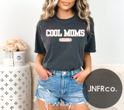 Cool Moms Club Comfort Colors T-Shirt