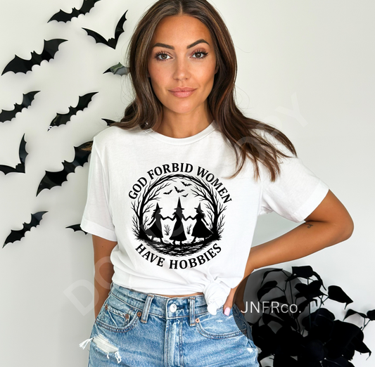 God Forbid Women Have Hobbies Witches - DTF Transfer