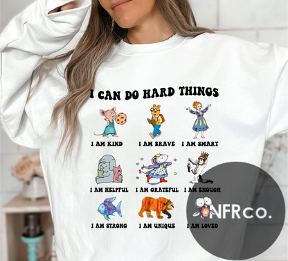 I Can Do Hard Things Sweatshirt