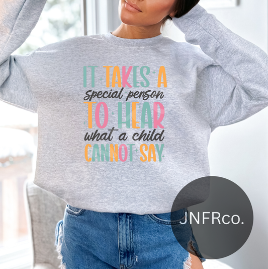 Special Person To Hear A Child - DTF Transfer