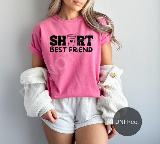 Short Best Friend - DTF Transfer