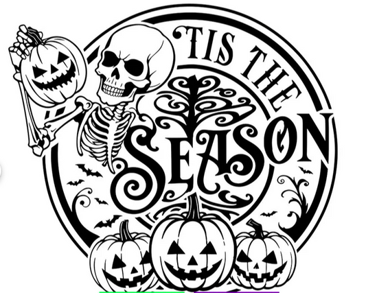 Tis the Season Halloween Spooky Skeleton - DTF Transfer