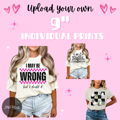 Custom DTF Upload Your Own Individual Print