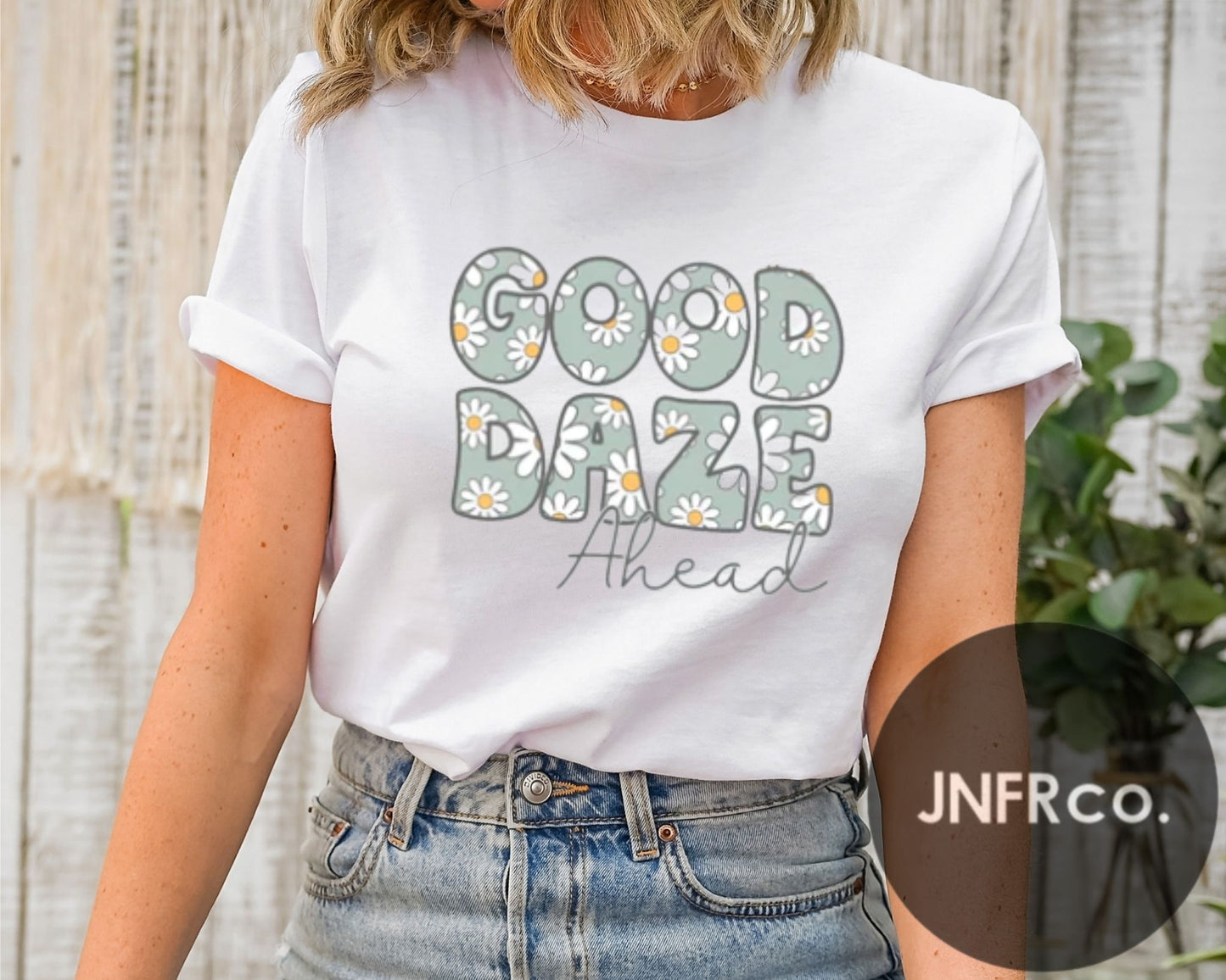 Good Daze Ahead T-Shirt